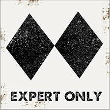 EXPERT ONLY